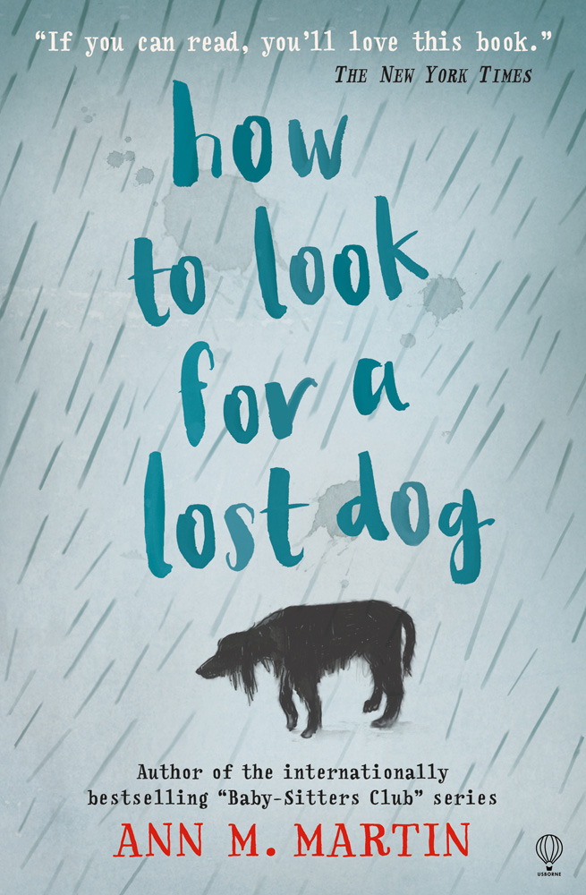 How to Look for a Lost Dog (2016) by Ann M. Martin