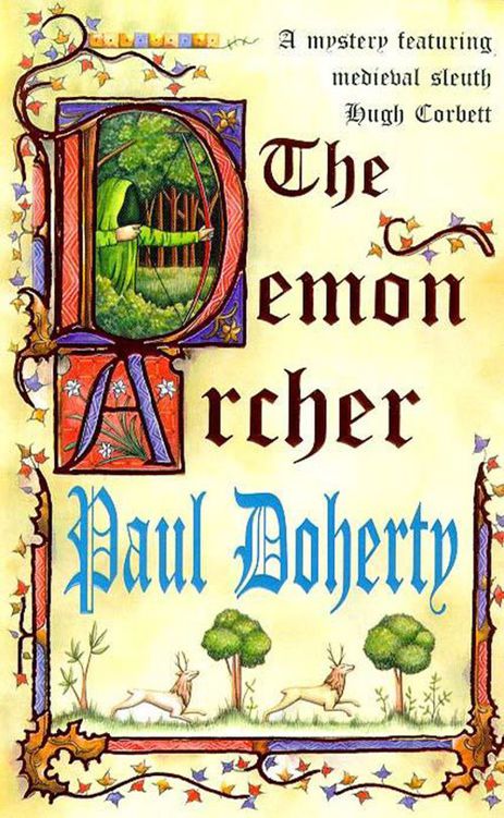 Hugh Corbett 11 - The Demon Archer by Paul Doherty