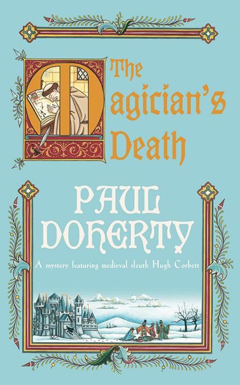 Hugh Corbett 14 - The Magician's Death by Paul Doherty