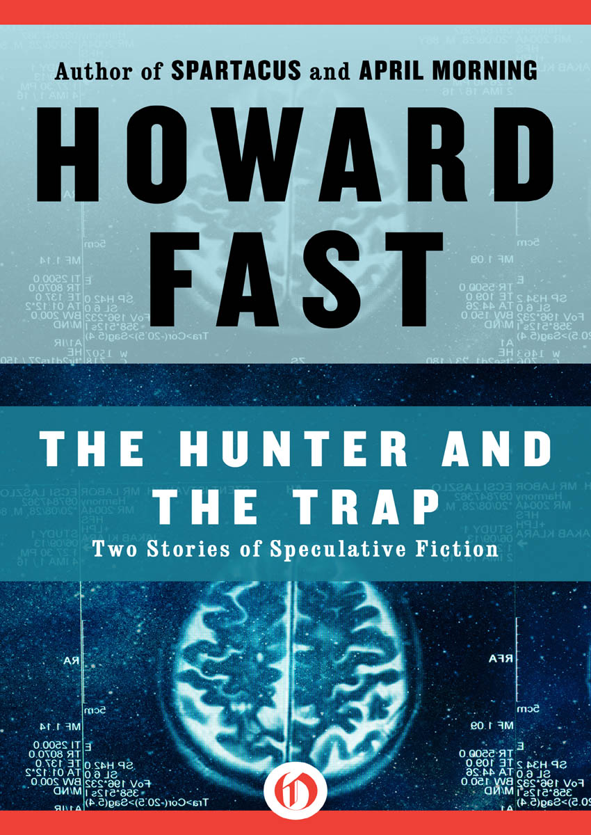 Hunter and the Trap by Howard Fast