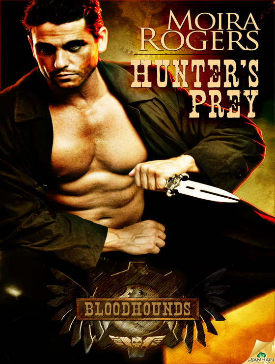 Hunter's Prey: Bloodhounds, Book 2 (2012) by Moira Rogers