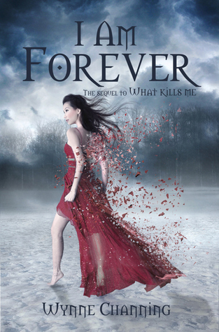 I Am Forever (2014) by Wynne Channing