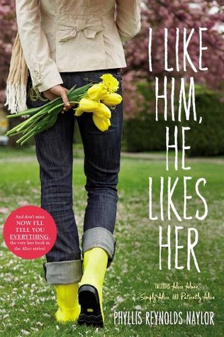 I Like Him, He Likes Her (2010) by Phyllis Reynolds Naylor