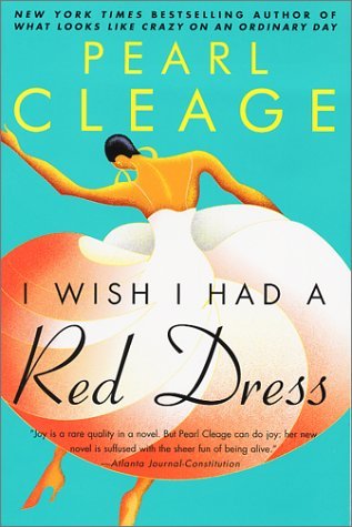 I Wish I Had a Red Dress (2002) by Pearl Cleage