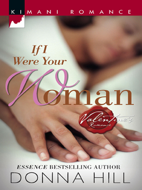 If I Were Your Woman (2007) by Donna Hill