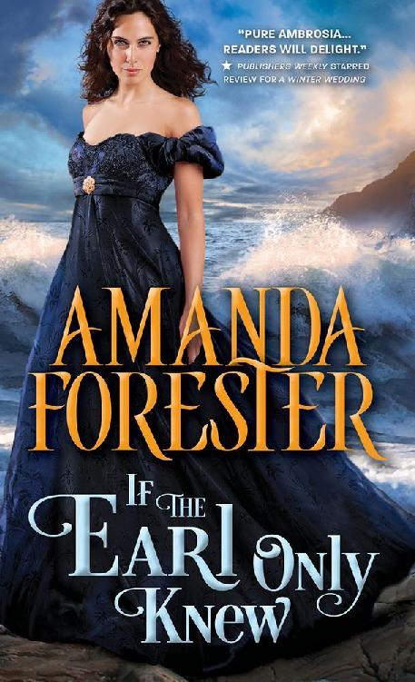 If the Earl Only Knew (The Daring Marriages) by Amanda Forester