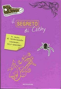 Il segreto di Cathy (2008) by Jordan Weisman