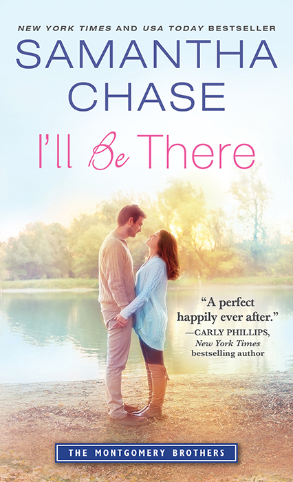 I’ll Be There (2015) by Samantha Chase