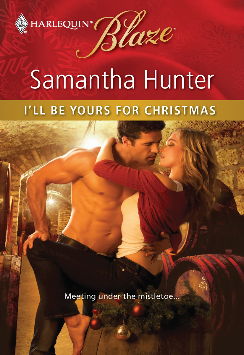 I'll Be Yours for Christmas (2010) by Samantha Hunter