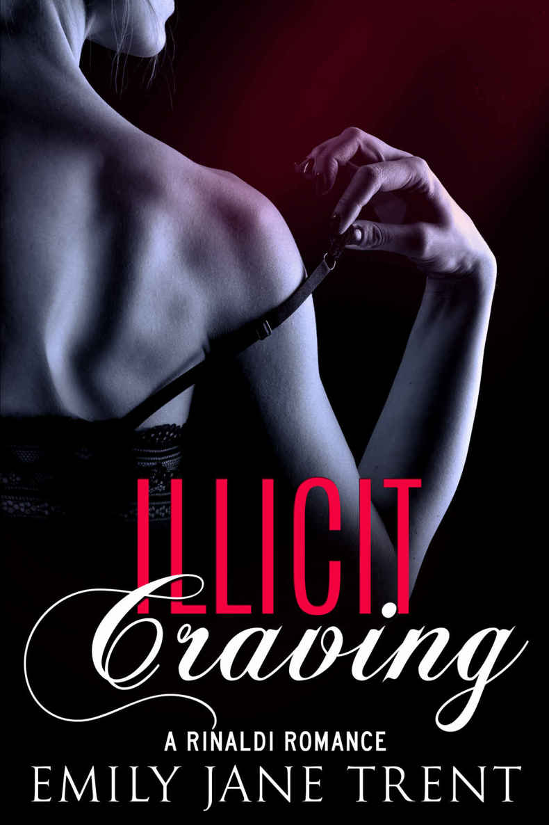 Illicit Craving (Bend To My Will #5) by Emily Jane Trent