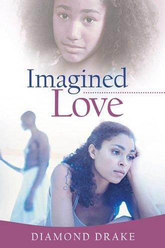 Imagined Love by Diamond Drake