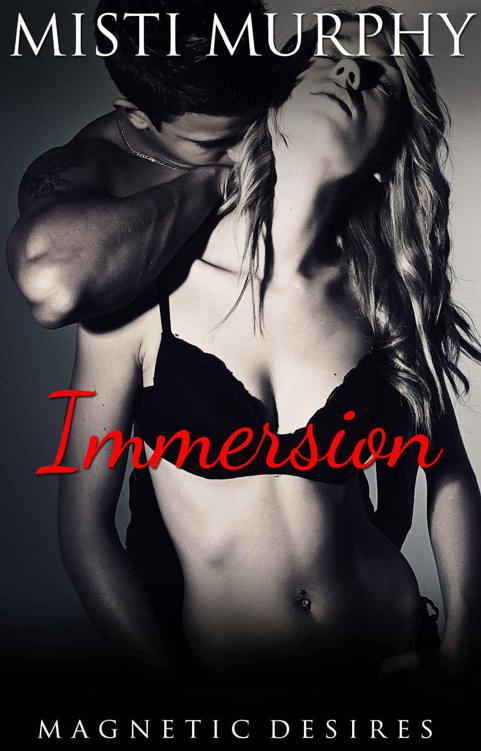 Immersion (Magnetic Desires) by Unknown