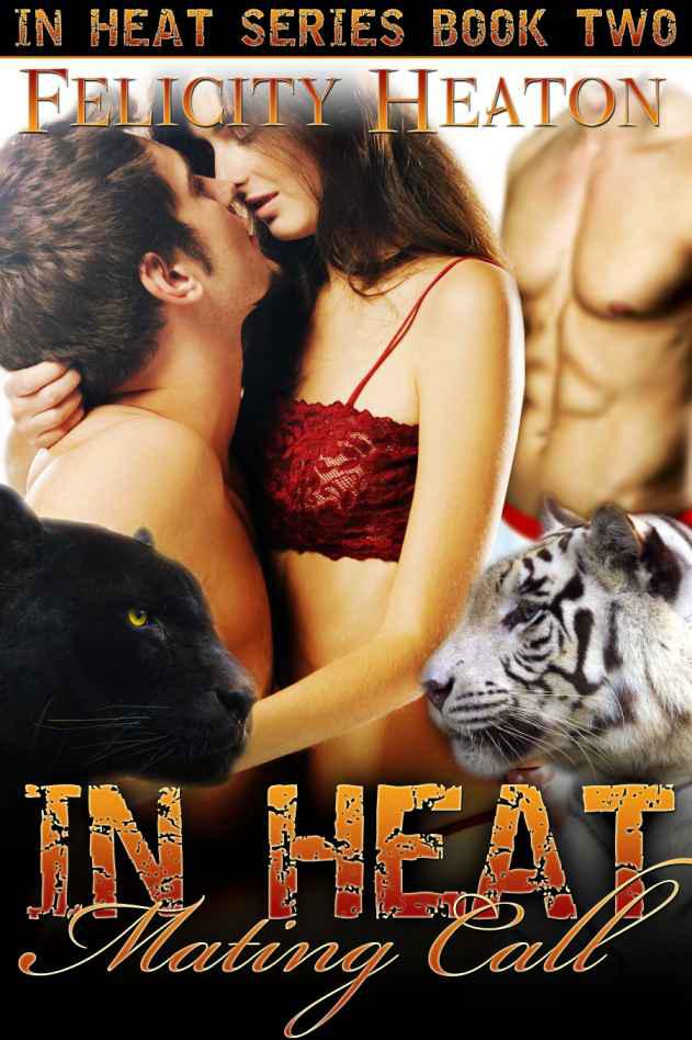 In Heat: Mating Call (In Heat Shapeshifter Romance Series #2)