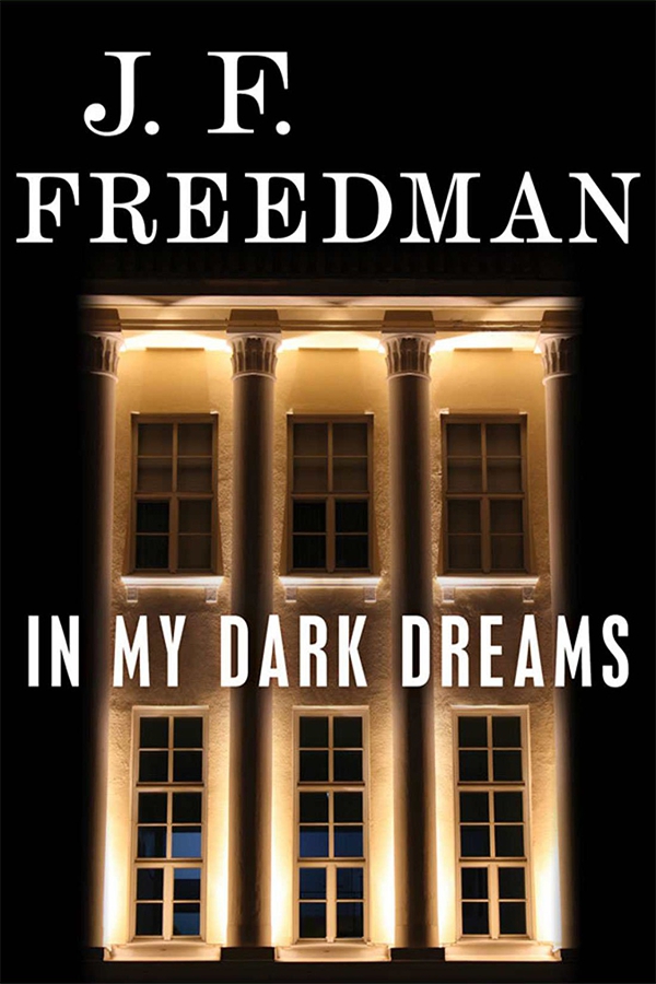 In My Dark Dreams by J.F. Freedman
