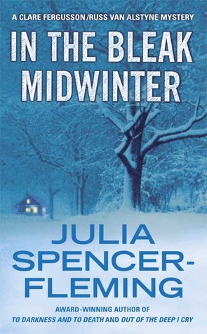 In the Bleak Midwinter (2003) by Julia Spencer-Fleming