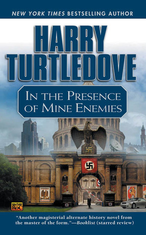 In the Presence of Mine Enemies (2004)