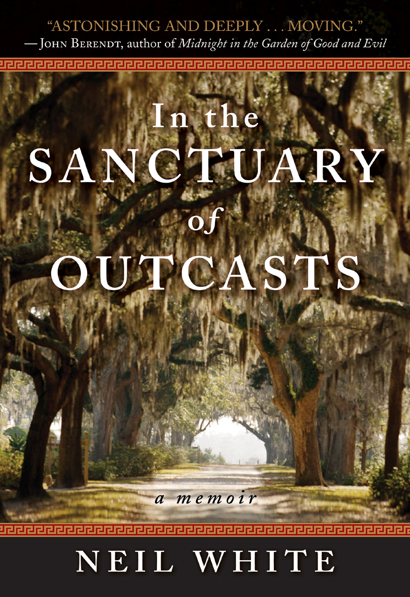 In the Sanctuary of Outcasts (2009) by Neil White
