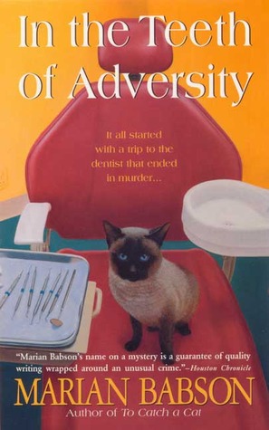 In the Teeth of Adversity (2003) by Marian Babson