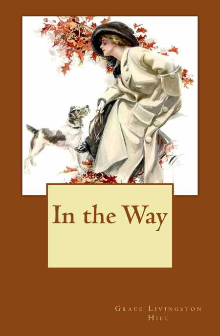 In the Way by Grace Livingston Hill