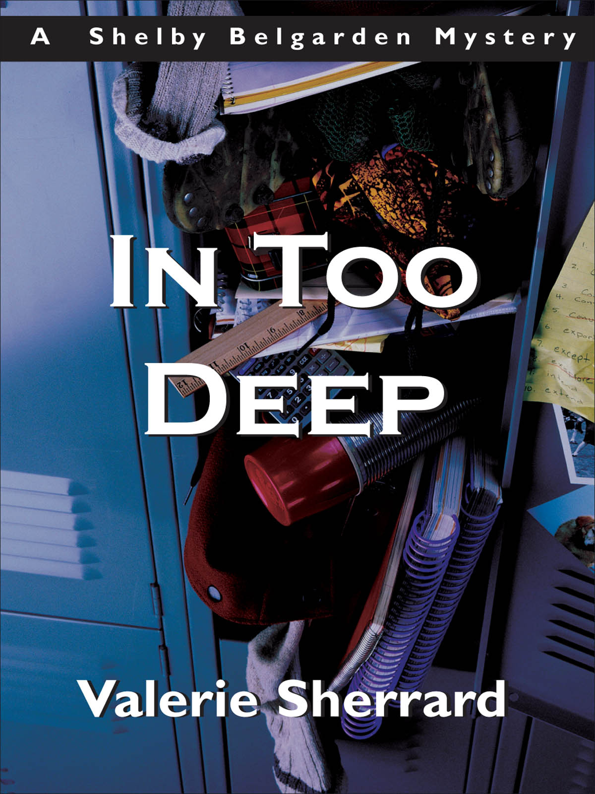 In Too Deep (2003) by Valerie Sherrard
