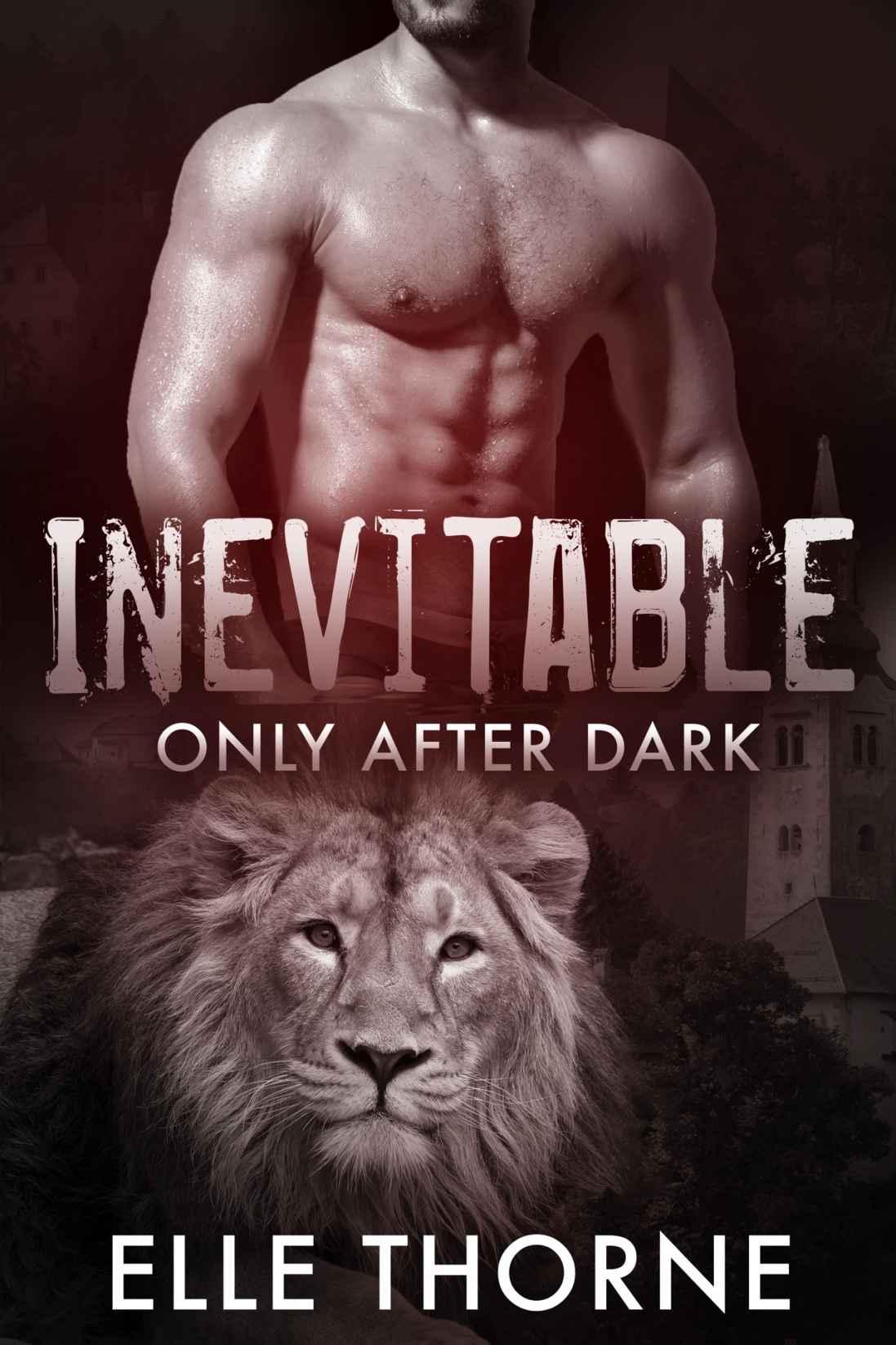 Inevitable: Shifters Forever Worlds (Only After Dark Book 5)