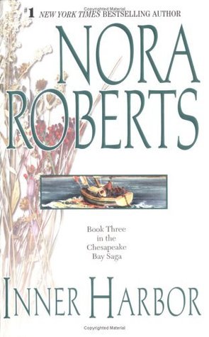 Inner Harbor (1999) by Nora Roberts