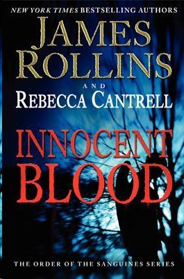 Innocent Blood by James Rollins
