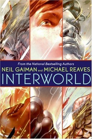 InterWorld (2007) by Neil Gaiman