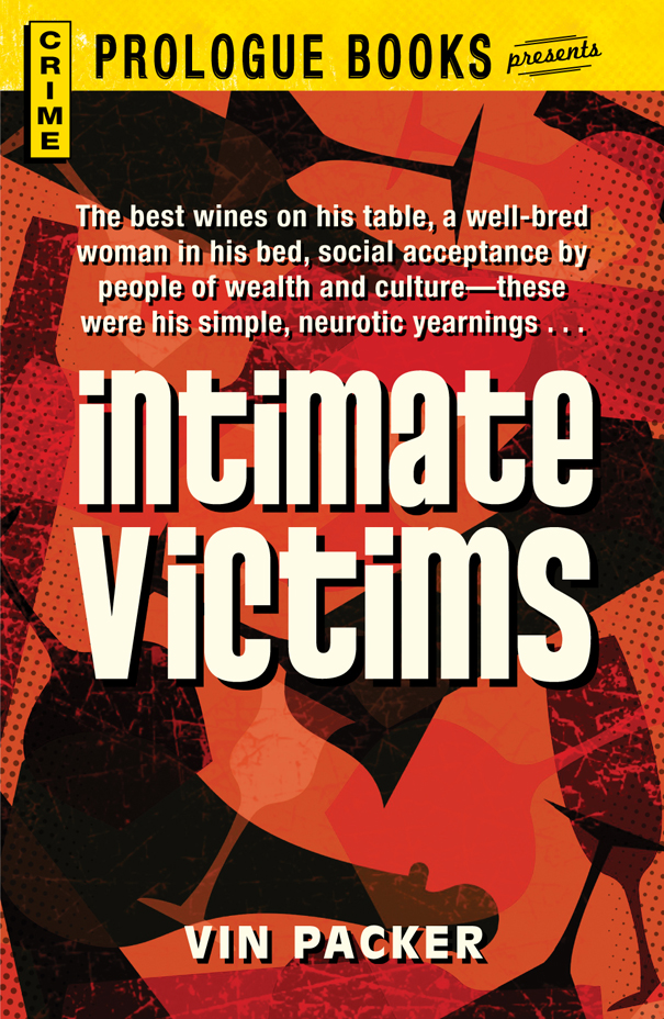 Intimate Victims (1962) by Packer, Vin