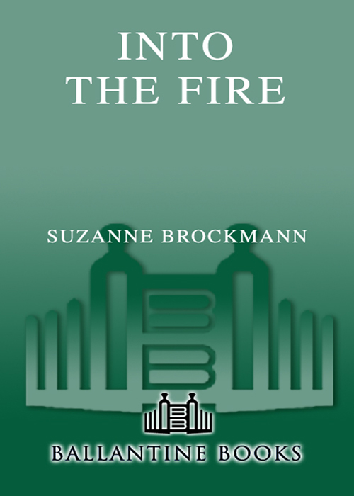 Into the Fire (2008) by Suzanne Brockmann
