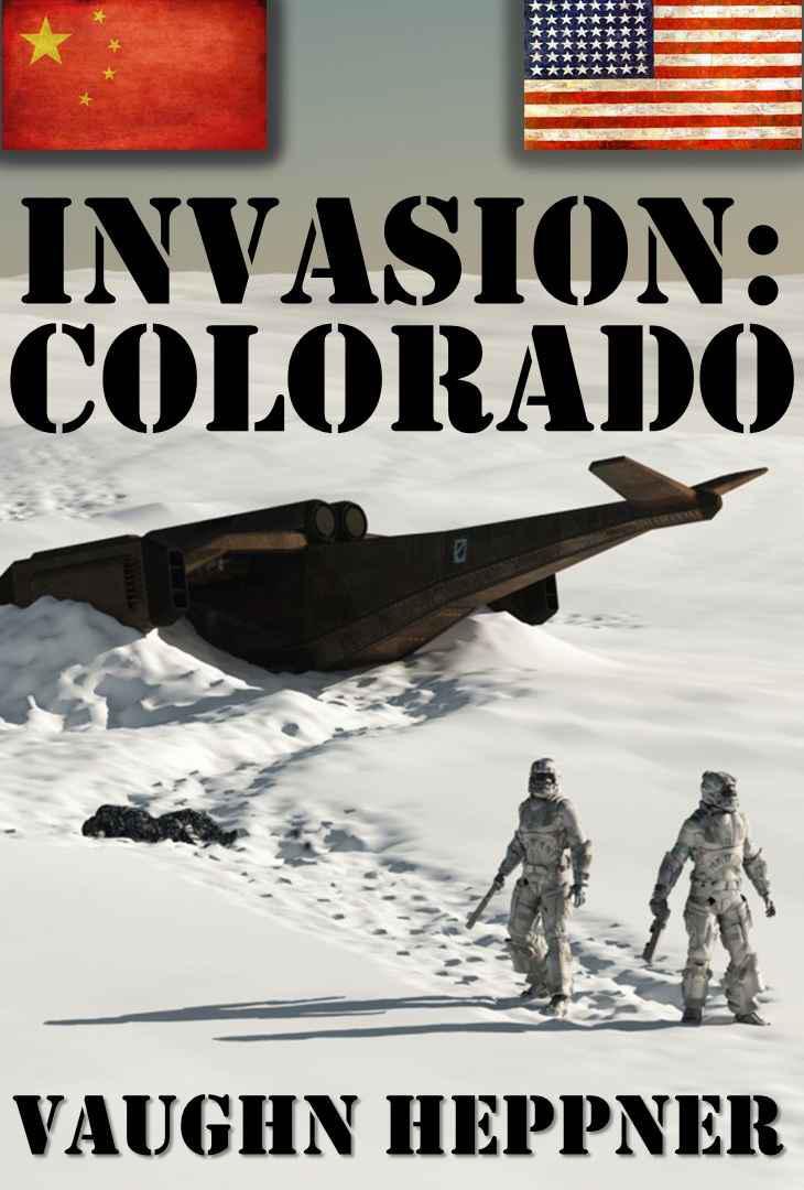 Invasion: Colorado by Vaughn Heppner