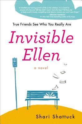 Invisible Ellen (2014) by Shari Shattuck