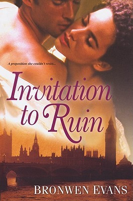 Invitation to Ruin (2011) by Bronwen Evans