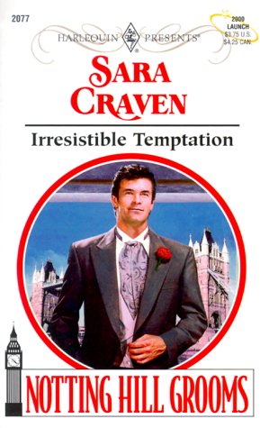 Irresistible Temptation (2000) by Sara Craven