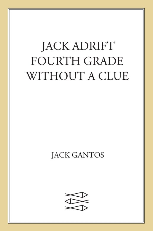 Jack Adrift (2011) by Jack Gantos