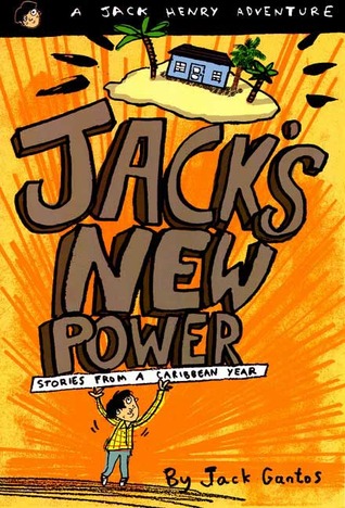 Jack's New Power: Stories from a Caribbean Year (1997)