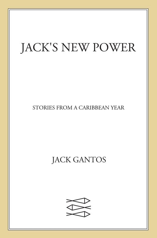 Jack's New Power (2012) by Jack Gantos