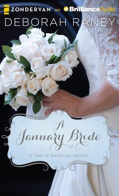 January Bride, A (2013) by Deborah Raney