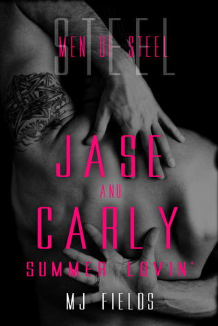 Jase and Carly: Summer Lovin' (2013) by M.J. Fields