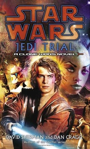 Jedi Trial (2005) by David Sherman