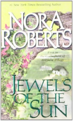 Jewels of the Sun (1999) by Nora Roberts