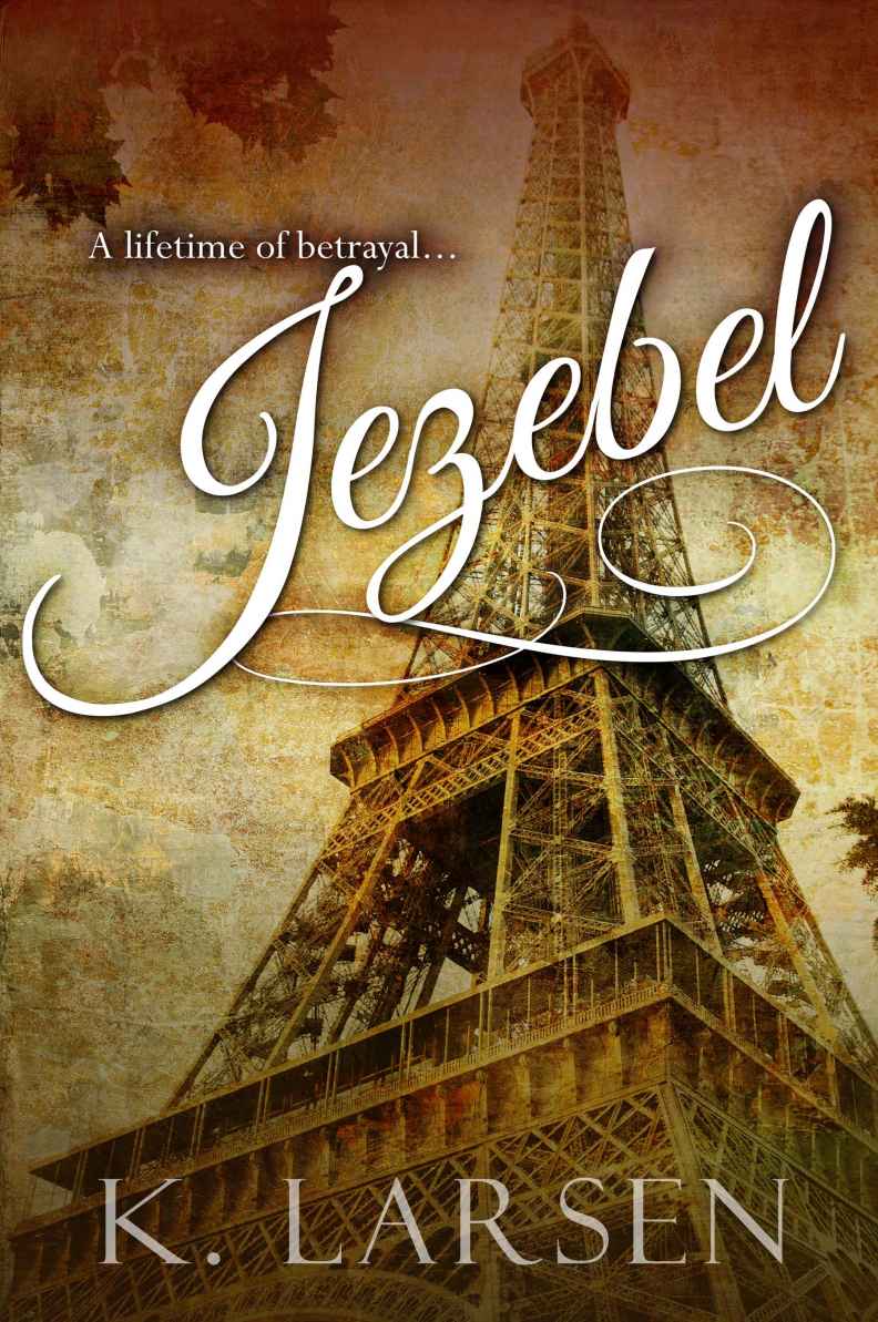 Jezebel by K.   Larsen