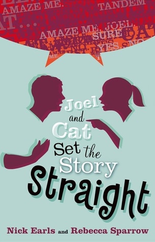Joel and Cat Set the Story Straight (2007) by Nick Earls