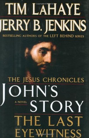 John's Story: The Last Eyewitness (2006) by Tim LaHaye