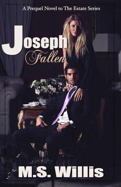 Joseph Fallen (The Estate Series) by Willis, M.S.