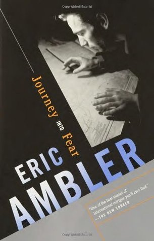 Journey Into Fear (2002) by Eric Ambler