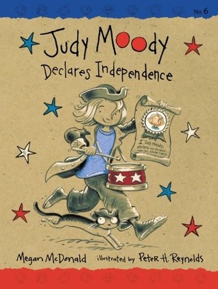 Judy Moody Declares Independence (2010) by Megan McDonald