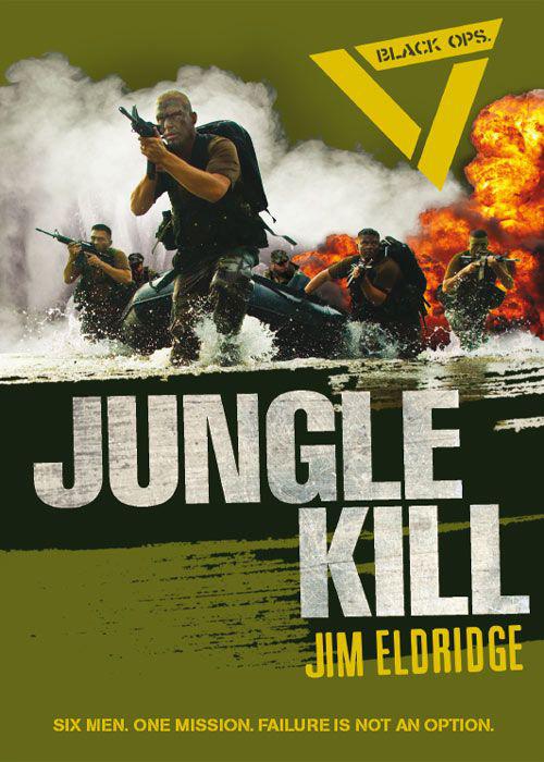 Jungle Kill by Jim Eldridge