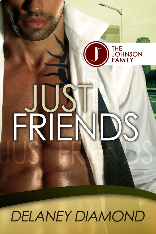 Just Friends by Delaney Diamond