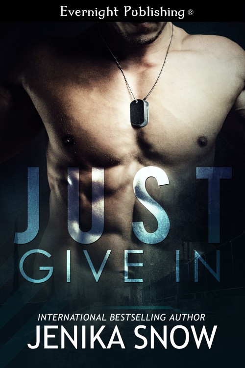 Just Give In by Jenika Snow